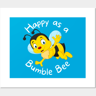 Cute Bee Happy Bumble Bee Posters and Art